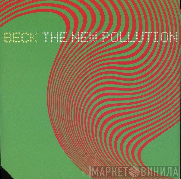 Beck  - The New Pollution