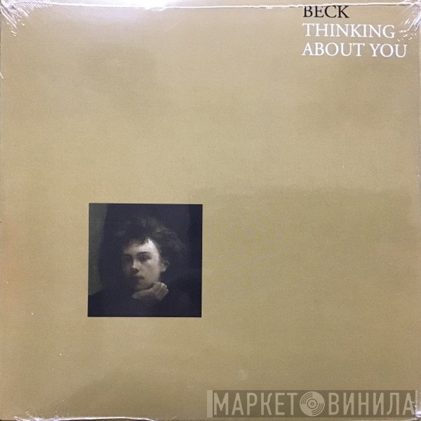 Beck - Thinking About You / Old Man