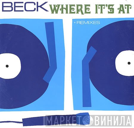 Beck - Where It's At + Remixes