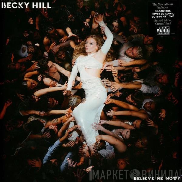 Becky Hill - Believe Me Now?