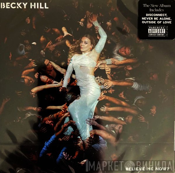 Becky Hill - Believe Me Now?