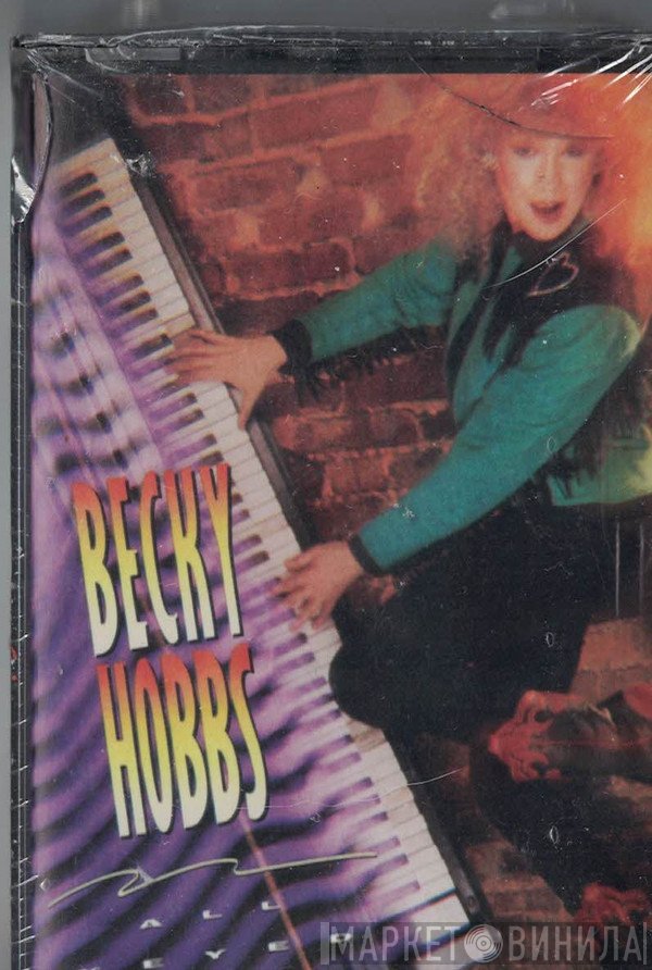 Becky Hobbs  - All Keyed Up