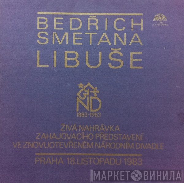 Bedřich Smetana, Josef Wenzig  - Libuše