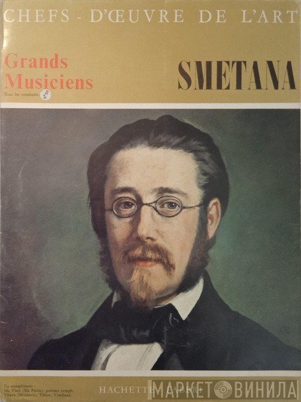 Bedřich Smetana  - Ma Vlast
