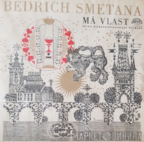 Bedřich Smetana, The Czech Philharmonic Orchestra, Václav Neumann  - Má Vlast