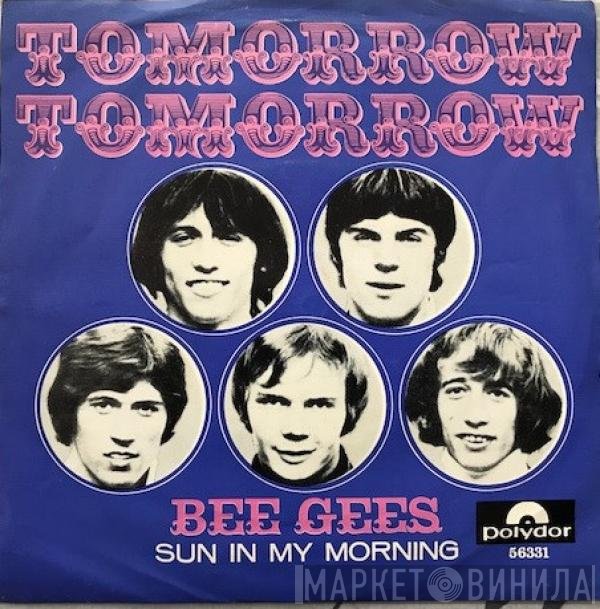 Bee Gees  - Tomorrow Tomorrow / Sun In My Morning