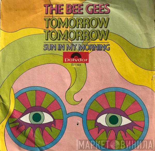 Bee Gees  - Tomorrow Tomorrow / Sun In My Morning