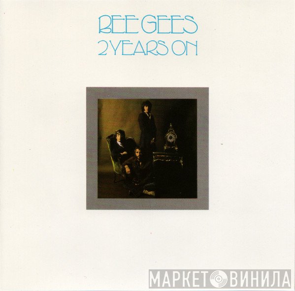 Bee Gees  - 2 Years On