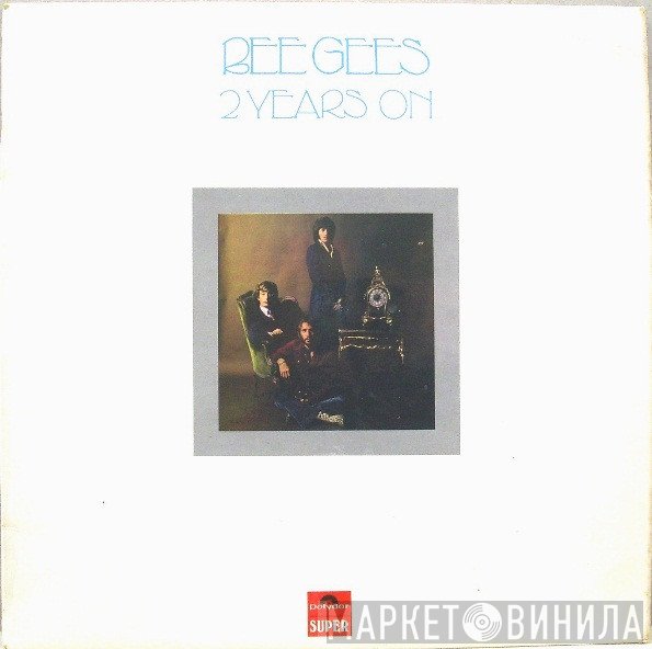 Bee Gees  - 2 Years On