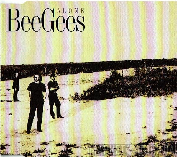Bee Gees  - Alone