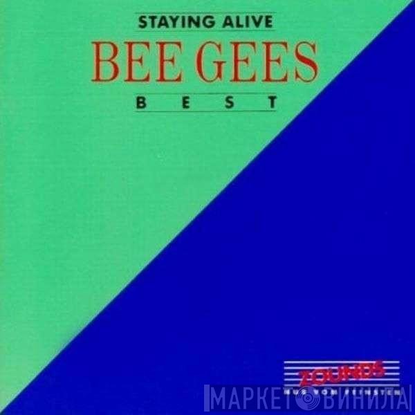 Bee Gees  - Best - Staying Alive