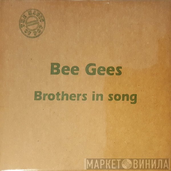 Bee Gees  - Brothers In Song