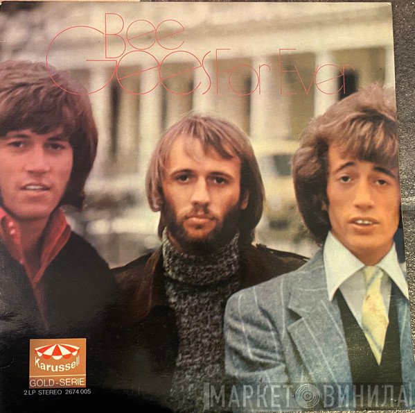 Bee Gees  - For Ever