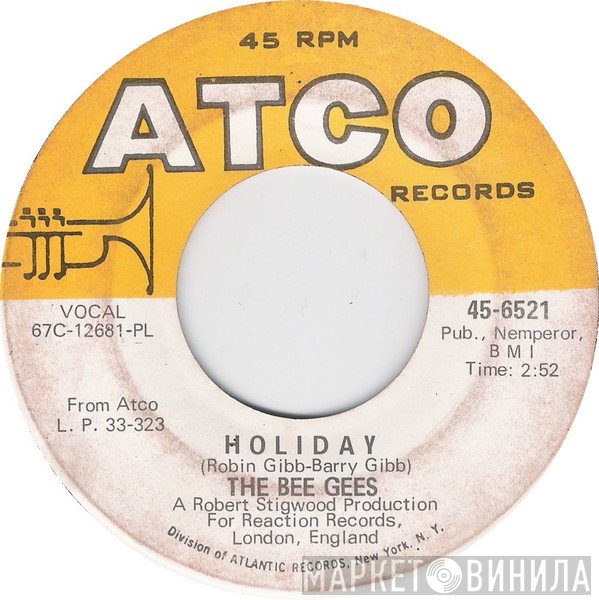 Bee Gees  - Holiday