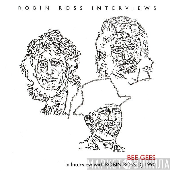 Bee Gees  - In Interview With Robin Ross DJ 1990