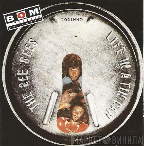 Bee Gees  - Life In A Tin Can