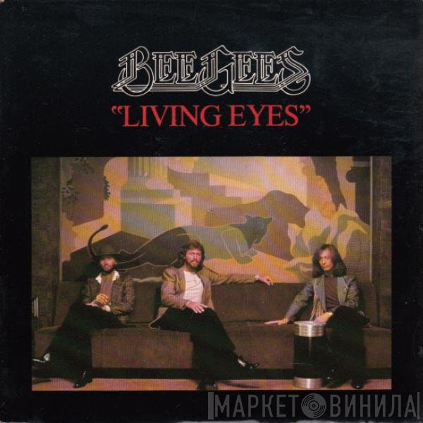 Bee Gees - Living Eyes