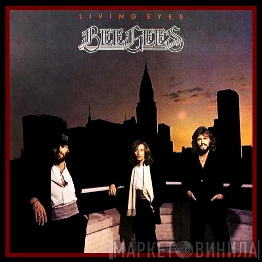 Bee Gees - Living Eyes