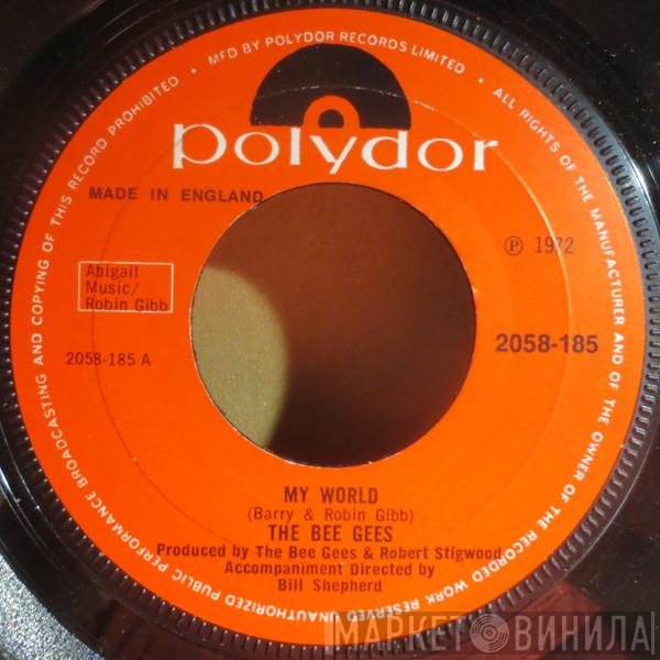 Bee Gees  - My World