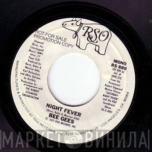 Bee Gees  - Night Fever