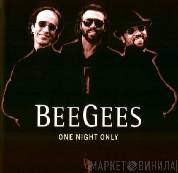 Bee Gees  - One Night Only