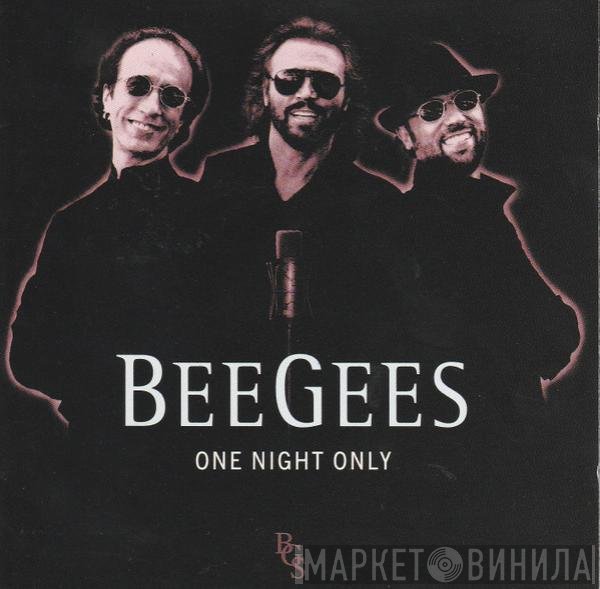 Bee Gees  - One Night Only