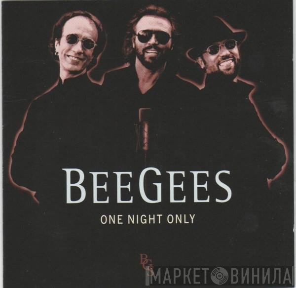 Bee Gees  - One Night Only