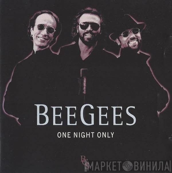 Bee Gees  - One Night Only