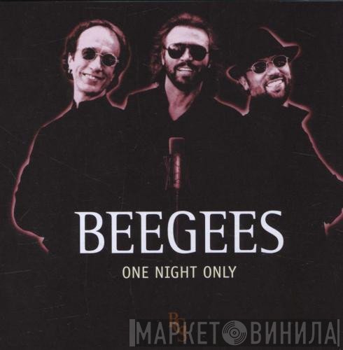 Bee Gees  - One Night Only