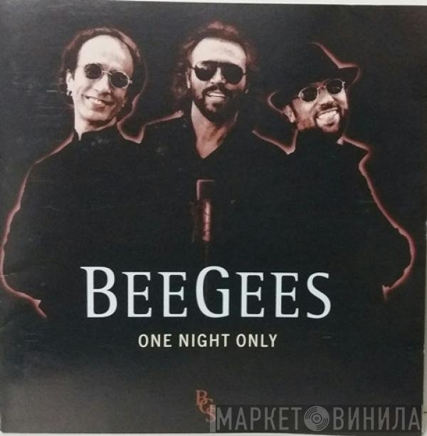 Bee Gees  - One Night Only
