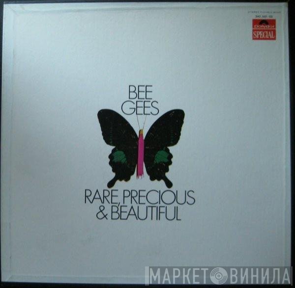 Bee Gees  - Rare, Precious & Beautiful