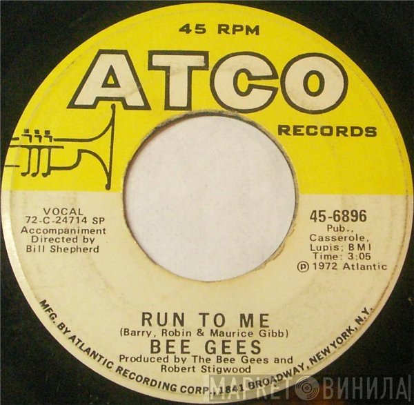 Bee Gees  - Run To Me