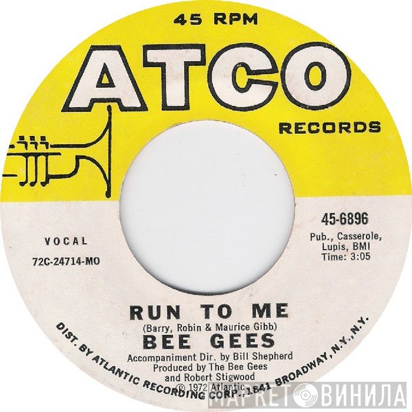 Bee Gees  - Run To Me