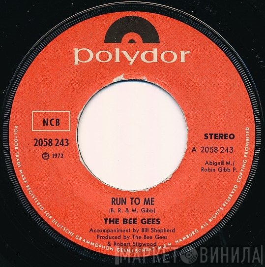 Bee Gees  - Run To Me