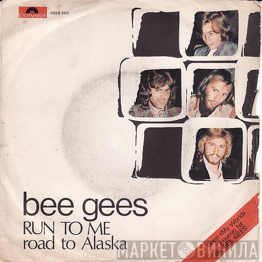 Bee Gees  - Run To Me
