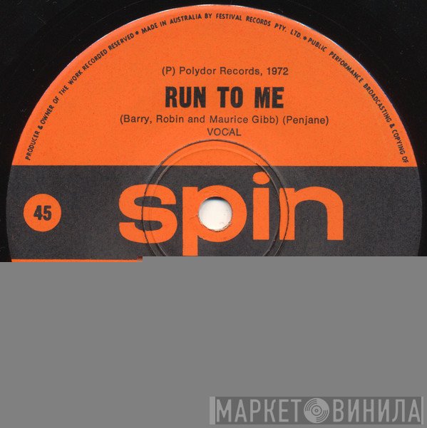 Bee Gees  - Run To Me