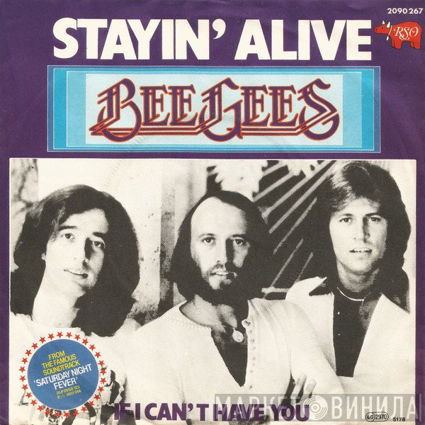 Bee Gees - Stayin' Alive