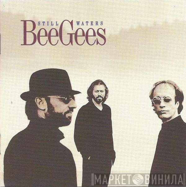 Bee Gees  - Still Waters
