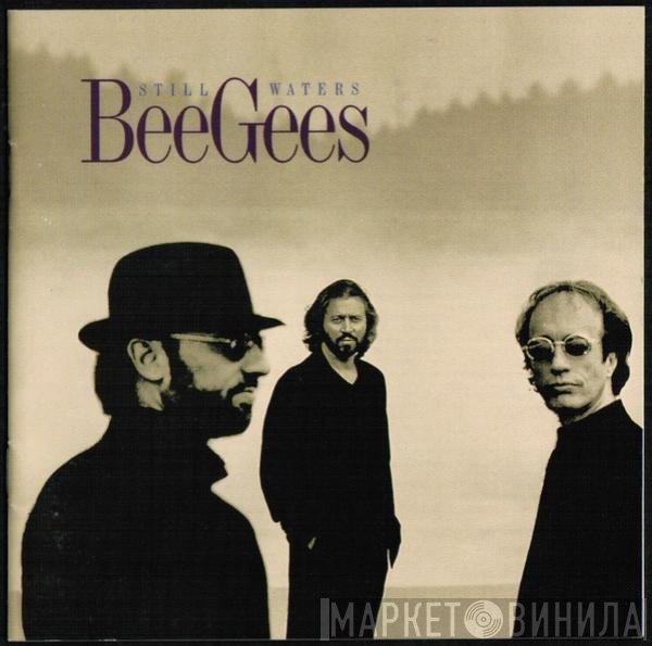 Bee Gees  - Still Waters