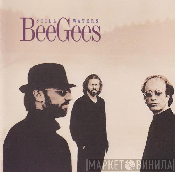 Bee Gees  - Still Waters