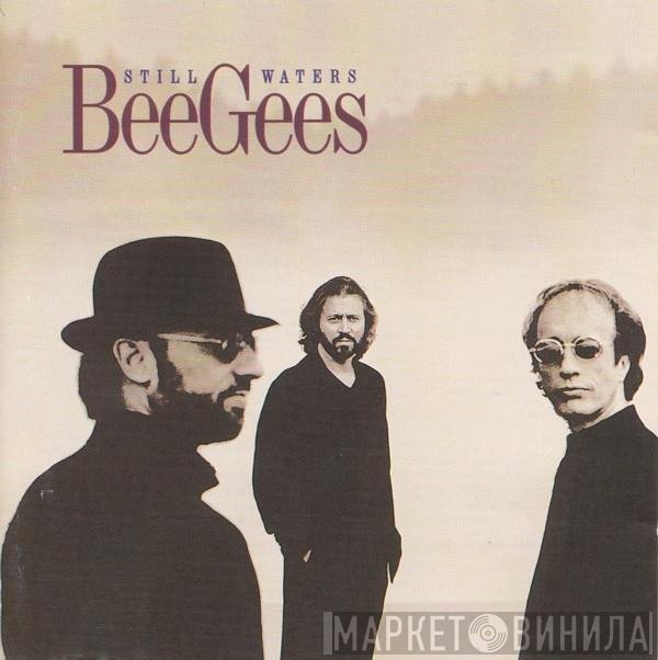 Bee Gees  - Still Waters