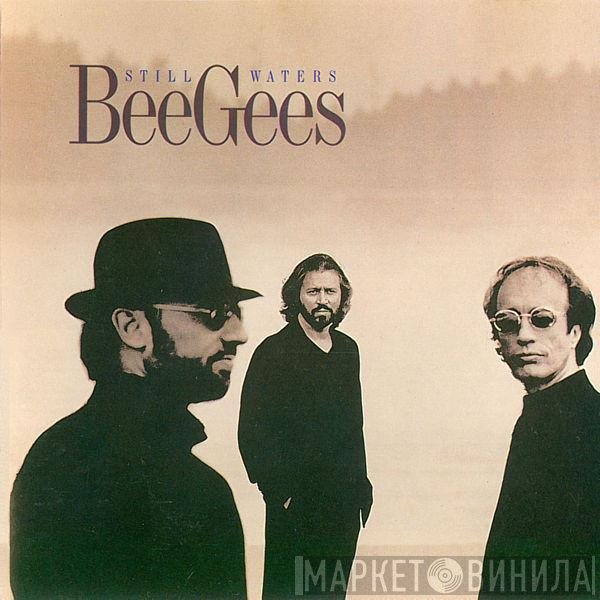 Bee Gees  - Still Waters
