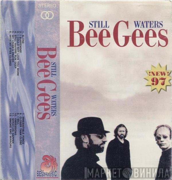 Bee Gees  - Still Waters