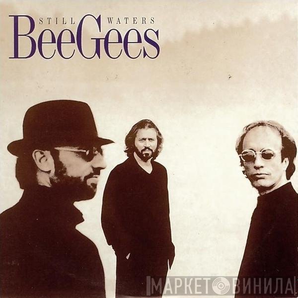Bee Gees  - Still Waters