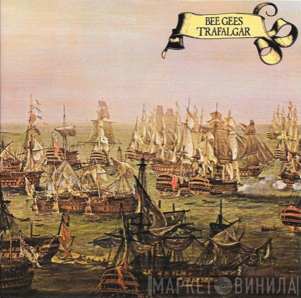 Bee Gees - Trafalgar