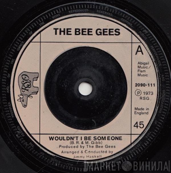 Bee Gees - Wouldn't I Be Someone