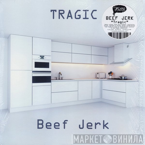 Beef Jerk - Tragic