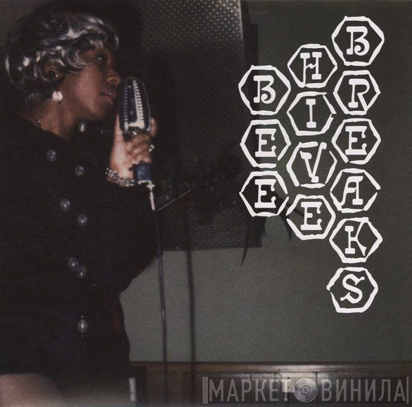  - Beehive Breaks