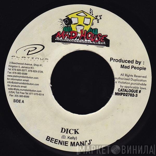 Beenie Man / 'J'  - Dick