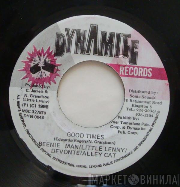 Beenie Man / Little Lenny / Devonte / Alley Cat   - Good Times